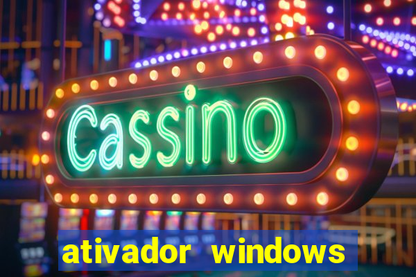 ativador windows loader 7